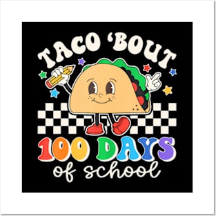 Taco Bout 100 Days Of School Teacher Retro 100Th Day Student Posters and Art